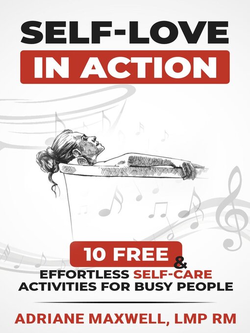Title details for Self Love in Action by Adriane Maxwell - Available